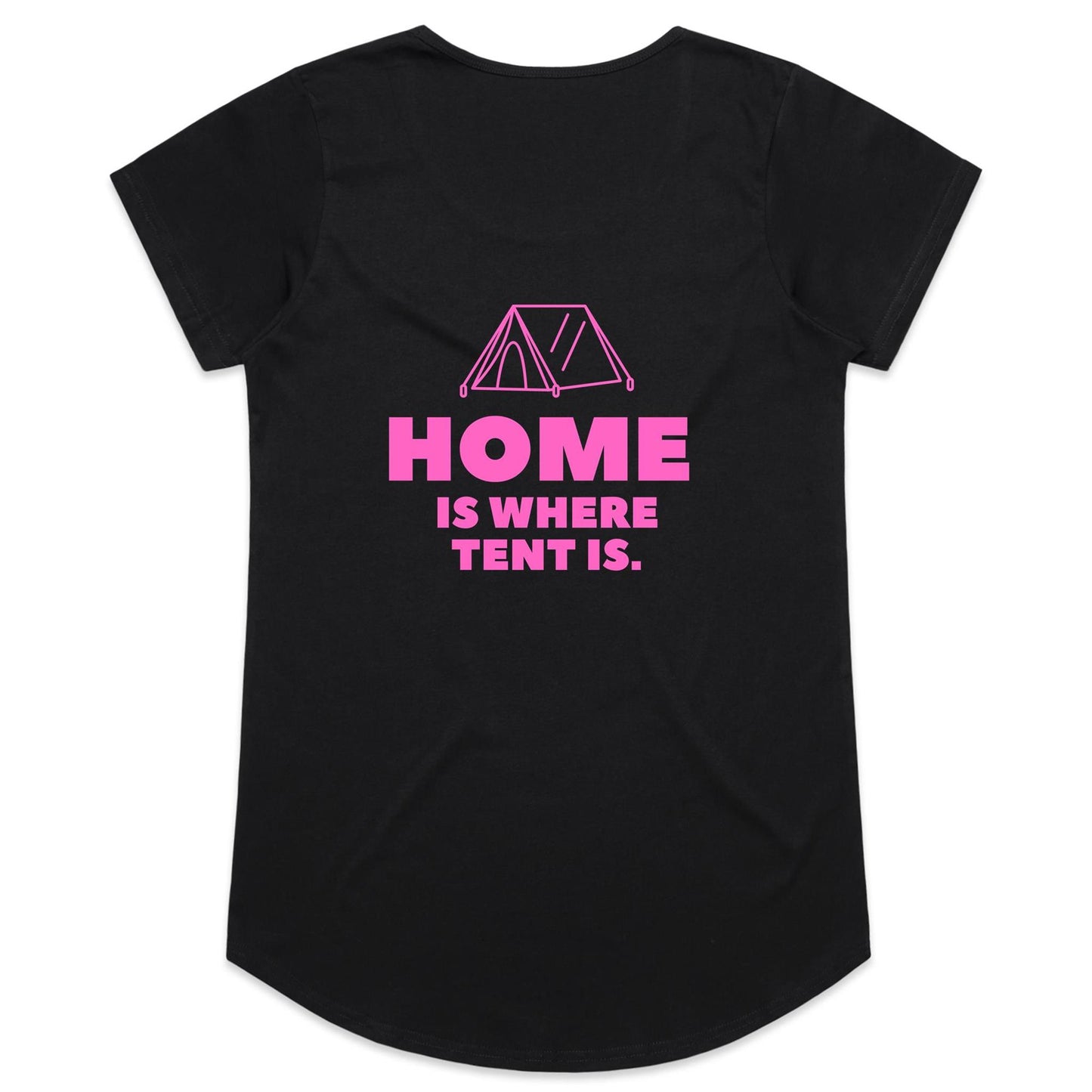 Womens Tee - Home is where the tent is - Pink