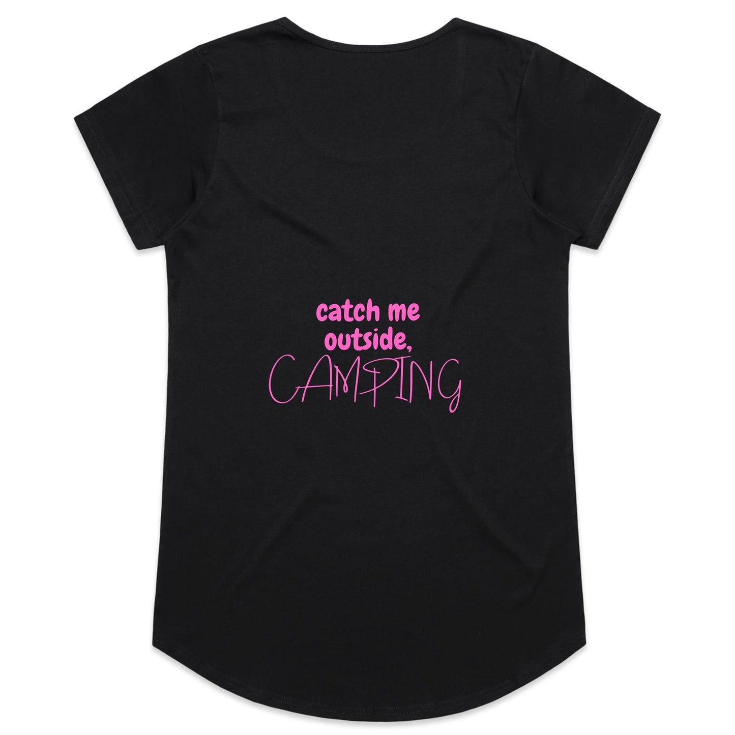 Womens Tee - Catch me outside - Pink