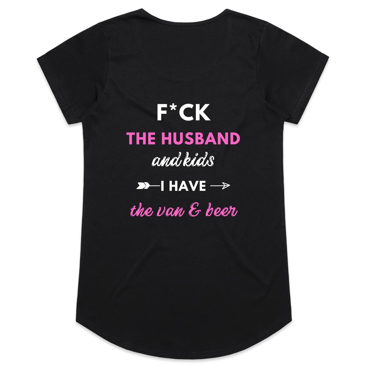 Womens Tee - F*ck the Husband & Kids - Pink