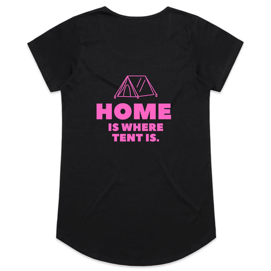 Womens Tee - Home is where the tent is - Pink